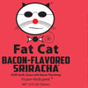 Bacon-Flavored Sriracha Chili Garlic Sauce with Bacon Flavoring (Vegan) - Fat Cat Gourmet Hot Sauce & Specialty Condiments